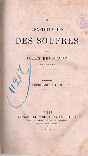 L'EXPLOITATION DES SOUFRES | Immagine Gallery 2