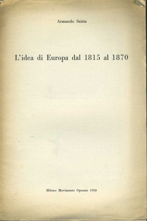 L'idea di Europa dal 1815 al 1870. Estratto
