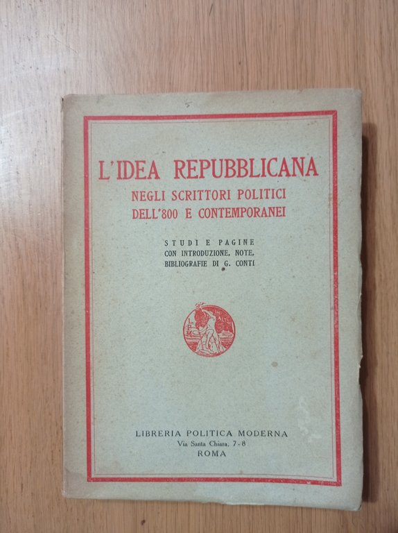 L 'idea repubblicana negli scrittori politici dell'800 e contemporanei | Immagine Gallery 2