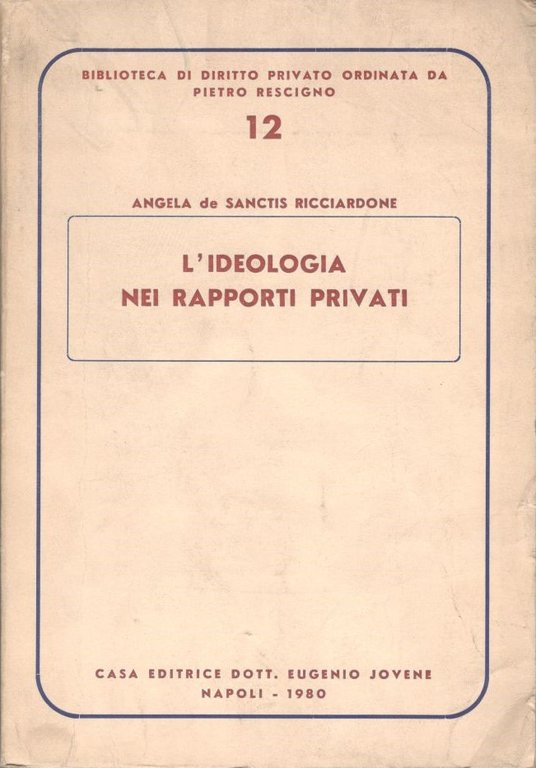 L'ideologia nei rapporti privati | Immagine Gallery 3