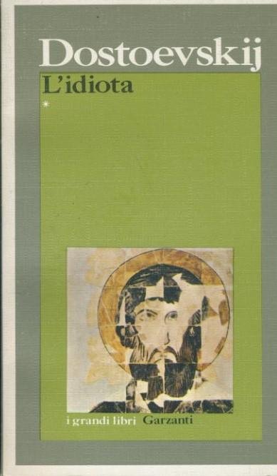 L'Idiota. Voll.1-2