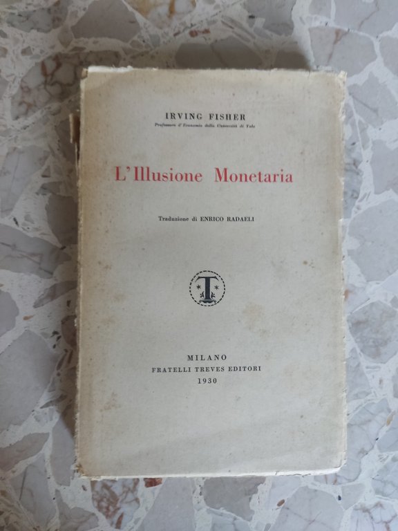 L'illusione monetaria