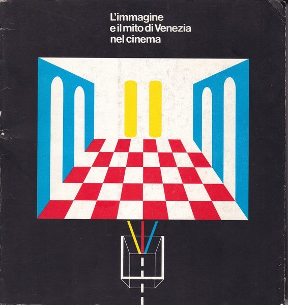 L'immagine e il mito di Venezia nel cinema