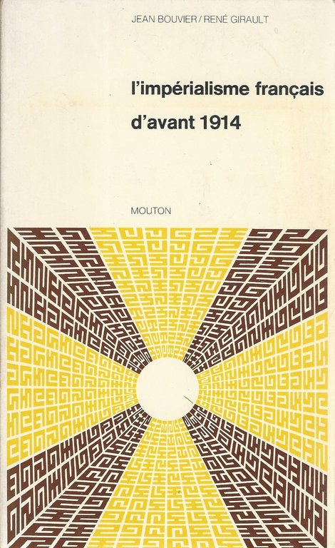 L'imperialisme francais d'avant 1914