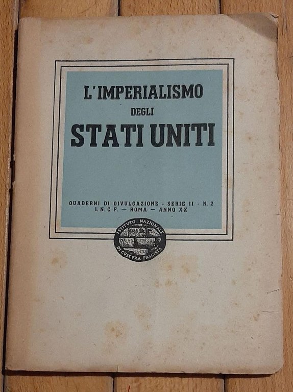 L'imperialismo degli Stati Uniti.