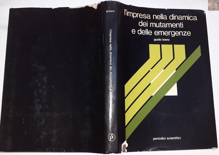 L'Impresa nella dinamica dei mutamenti e delle emergenze