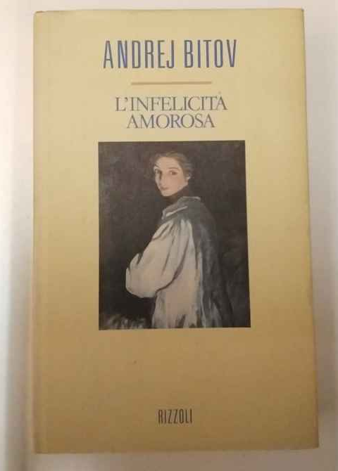 L'infelicità amorosa