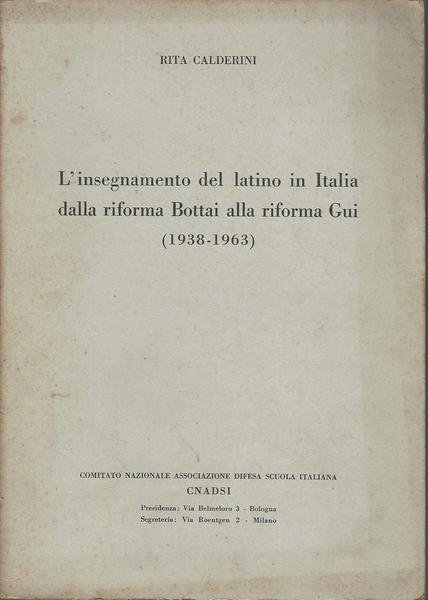 L'insegnamento del latino in Italia dalla riforma Bottai alla riforma …