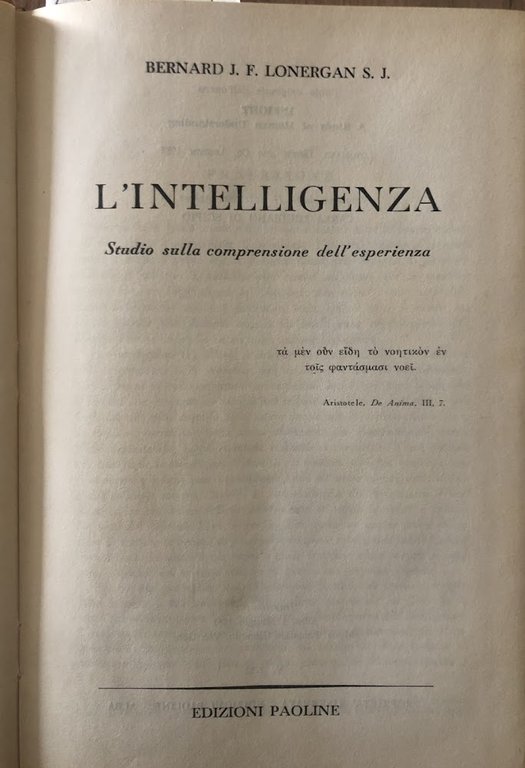 L'intelligenza. Studio sulla comprensione dell'esperienza