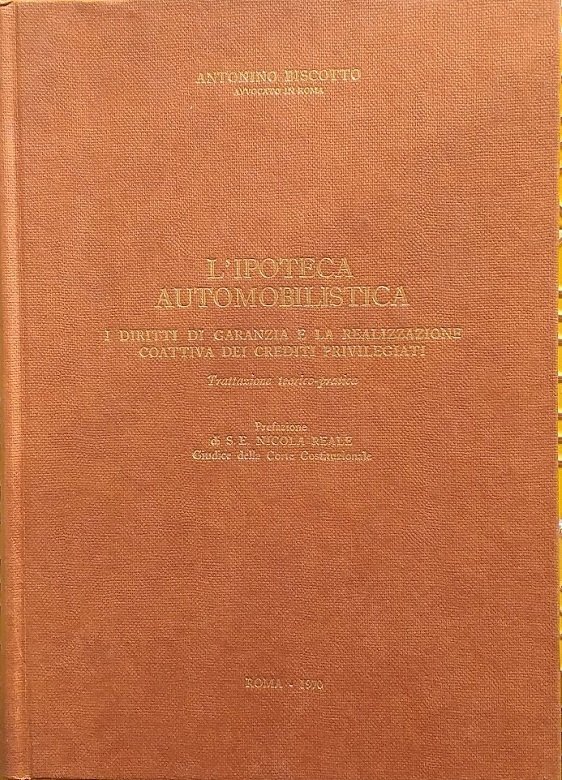 L'ipoteca automobilistica. I diritti di garanzia e la realizzazione coattiva … | Immagine principale