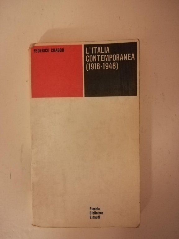 L' Italia contemporanea (1918 - 1948) | Immagine Gallery 2