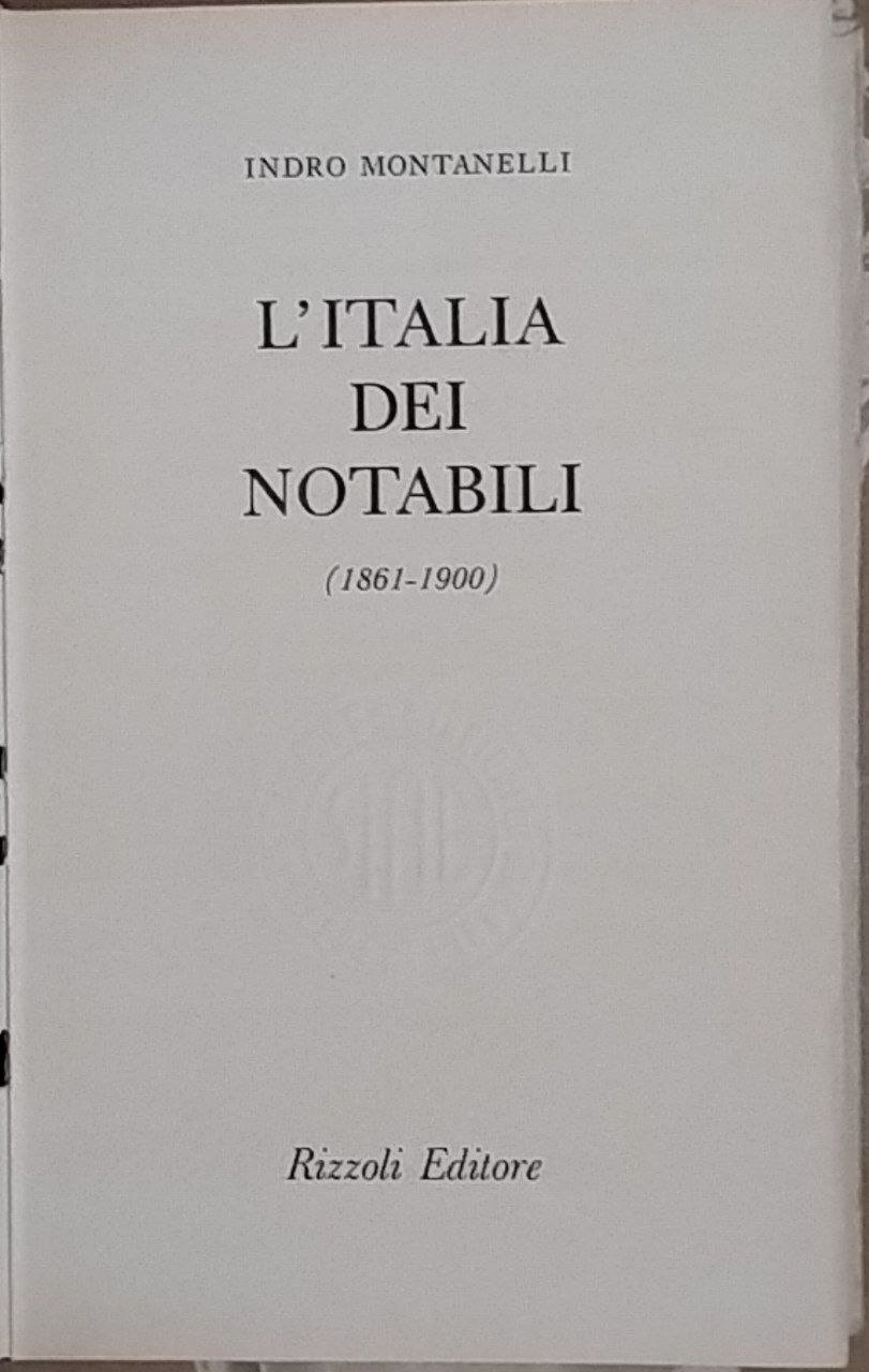 L'Italia dei notabili (1861-1900)