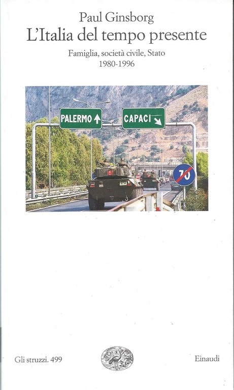 L'Italia del tempo presente. Famiglia, società civile, Stato 1980-1996 | Immagine Gallery 3