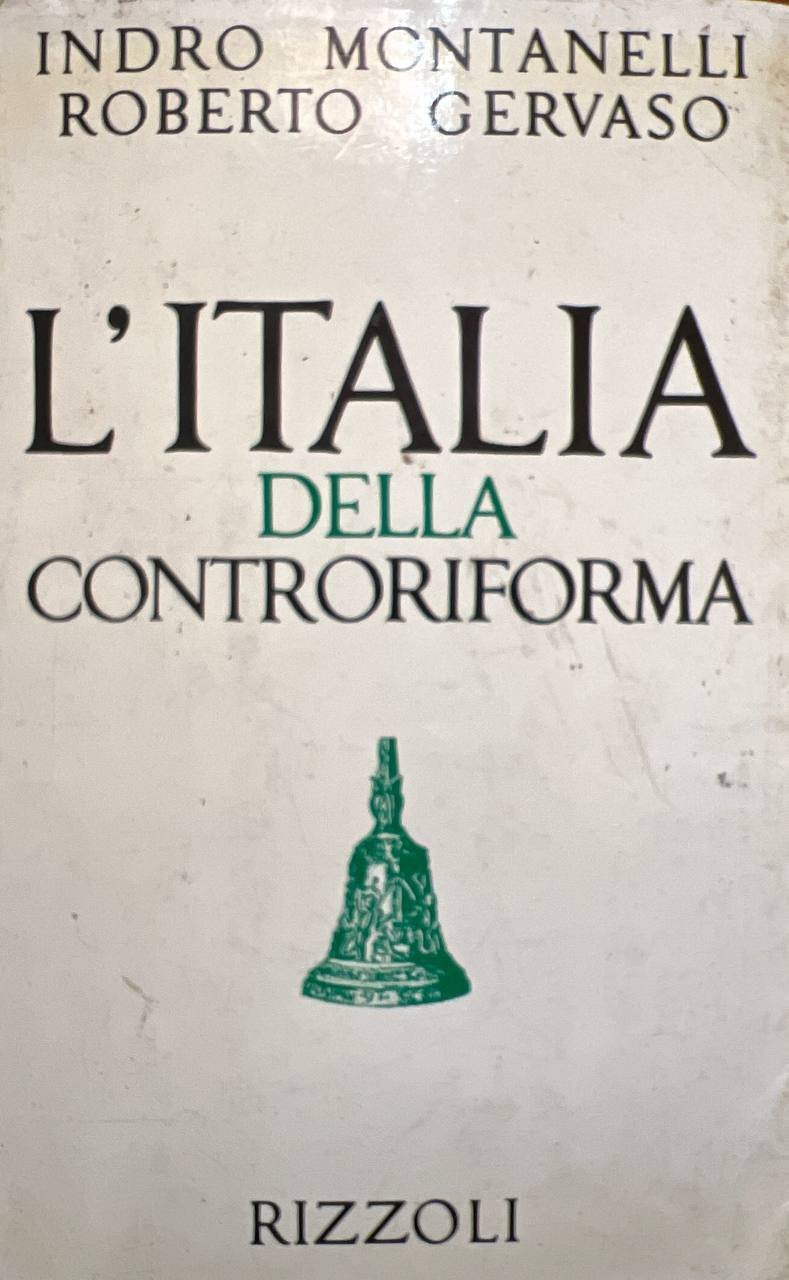L'Italia della controriforma