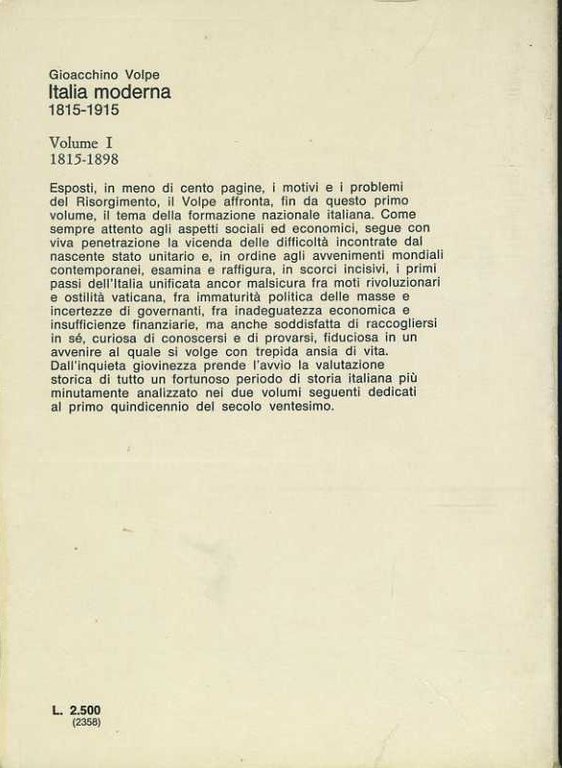 L'Italia moderna. 1815/1898. 1898/1910. 1910/1914