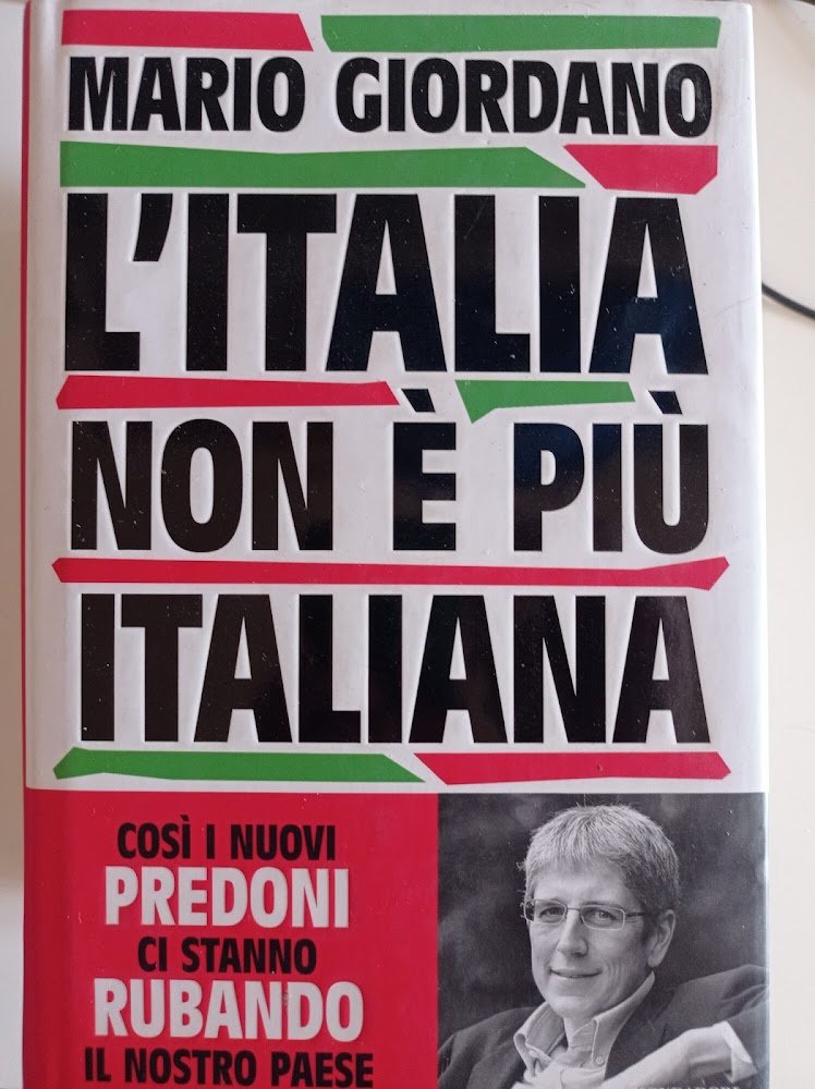 L'Italia non è più italiana. Così i nuovi predoni ci …