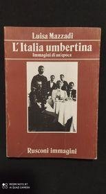 L'Italia umbertina