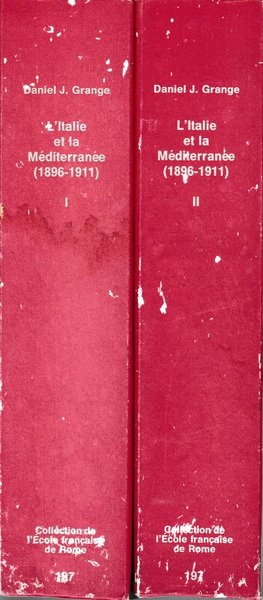 L'Italie et la Méditerranée (1896-1911). Volumi I-II | Immagine Gallery 2