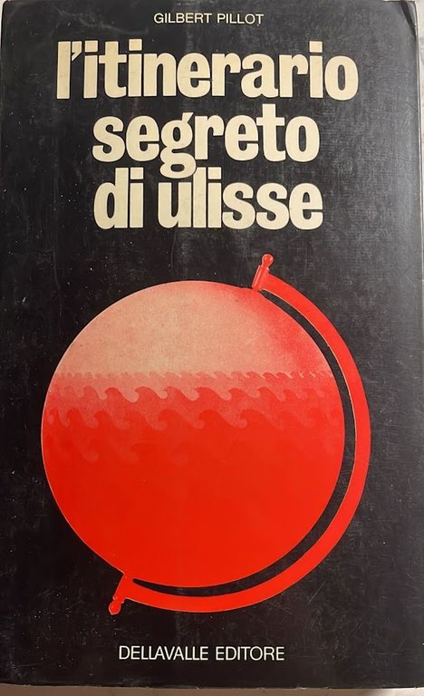 L'itinerario segreto di Ulisse