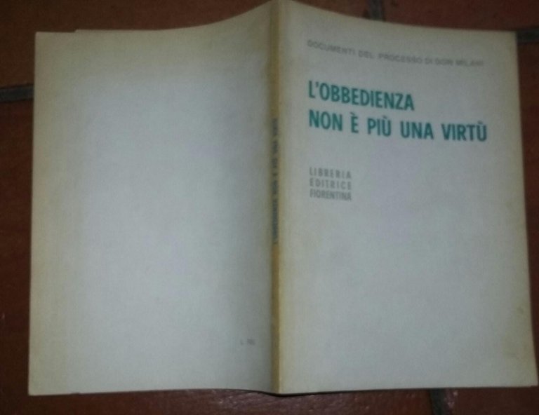 L'Obbedienza non è piu' una virtu' | Immagine Gallery 2