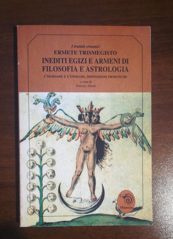 L'ogdoade e l'enneade, le definizioni ermetiche, inediti ermetici egizi e …