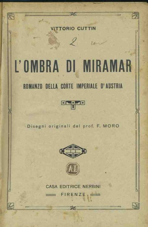 L'ombra di Miramar. Romanzo della corte imperiale d'Austria | Immagine Gallery 3