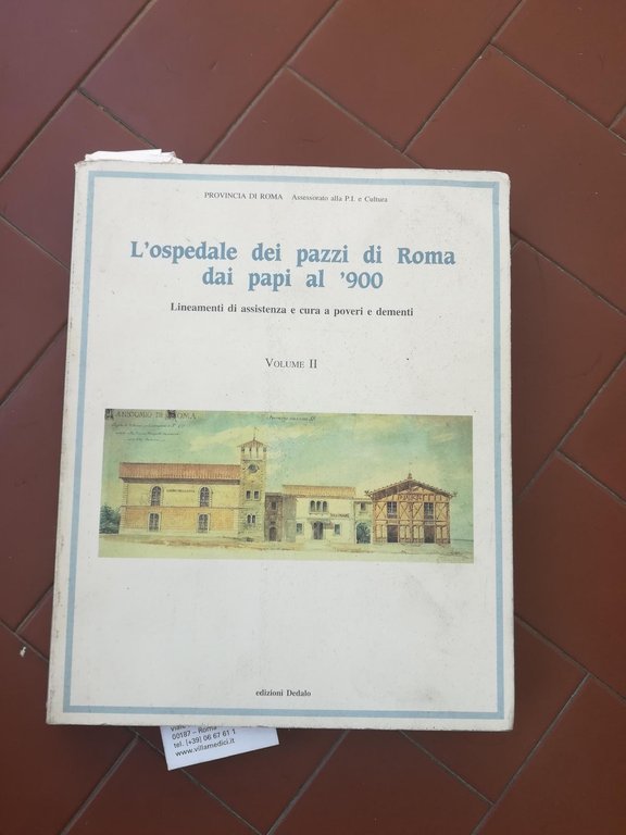 L'ospedale dei pazzi di Roma dai papi al '900. Lineamenti …