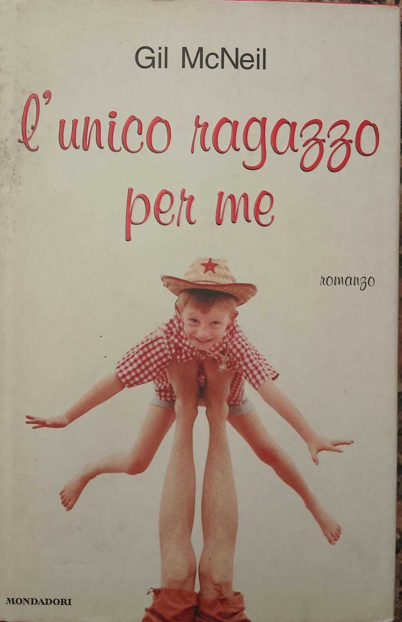 L'unico ragazzo per me