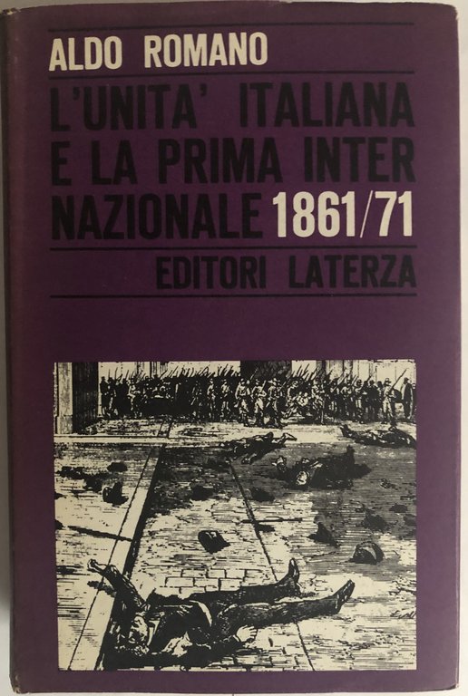 L'Unità Italiana e la prima Internazionale 1861/71
