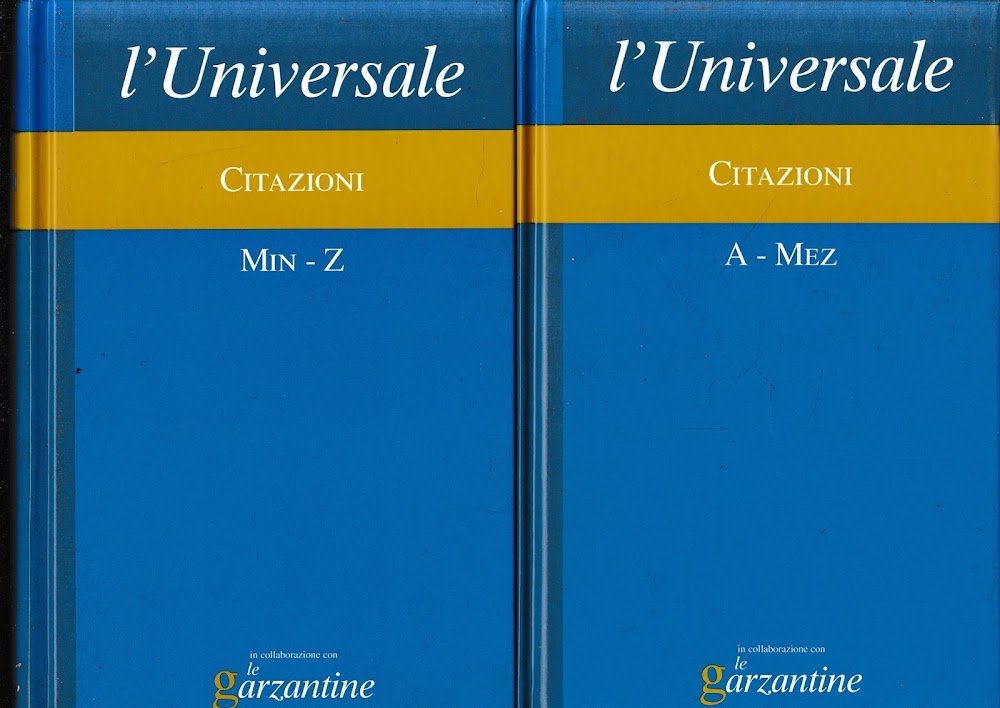 L'Universale. La Grande Enciclopedia Tematica. Citazioni A-Mez - Min-Z, due …
