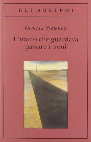L'uomo che guardava passare i treni | Immagine Gallery 2