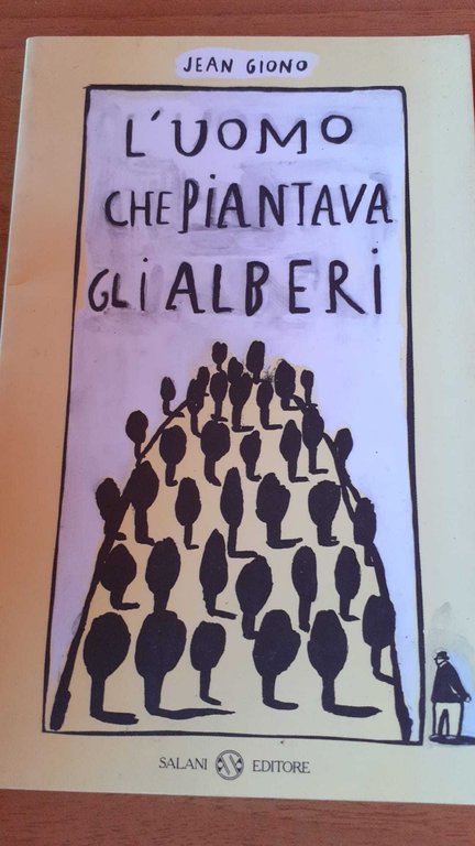L'uomo che piantava gli alberi