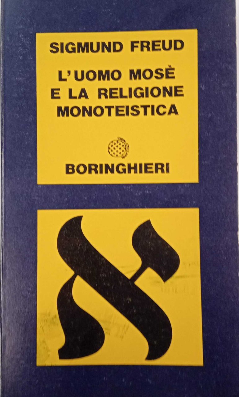 L'uomo Mosè e la religione monoteistica