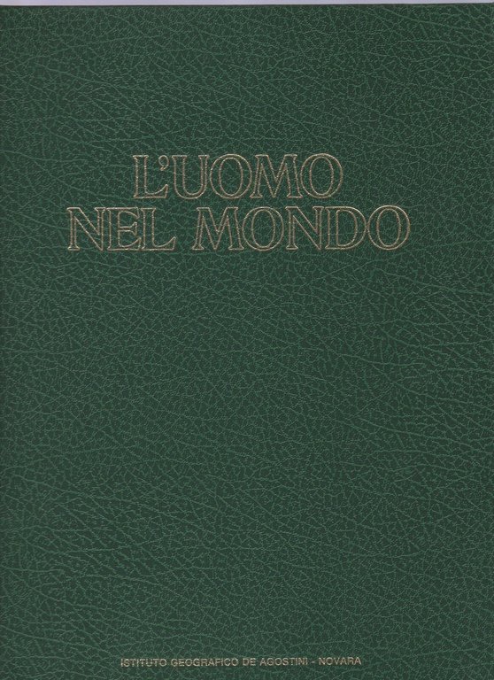 l uomo nel mondo
