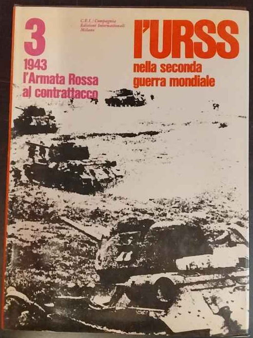 L'URSS nella seconda guerra mondiale. Volume 3