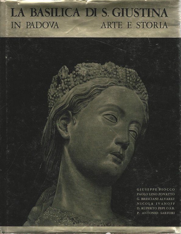 La basilica di S. Giustina in Padova. Arte e storia | Immagine Gallery 2