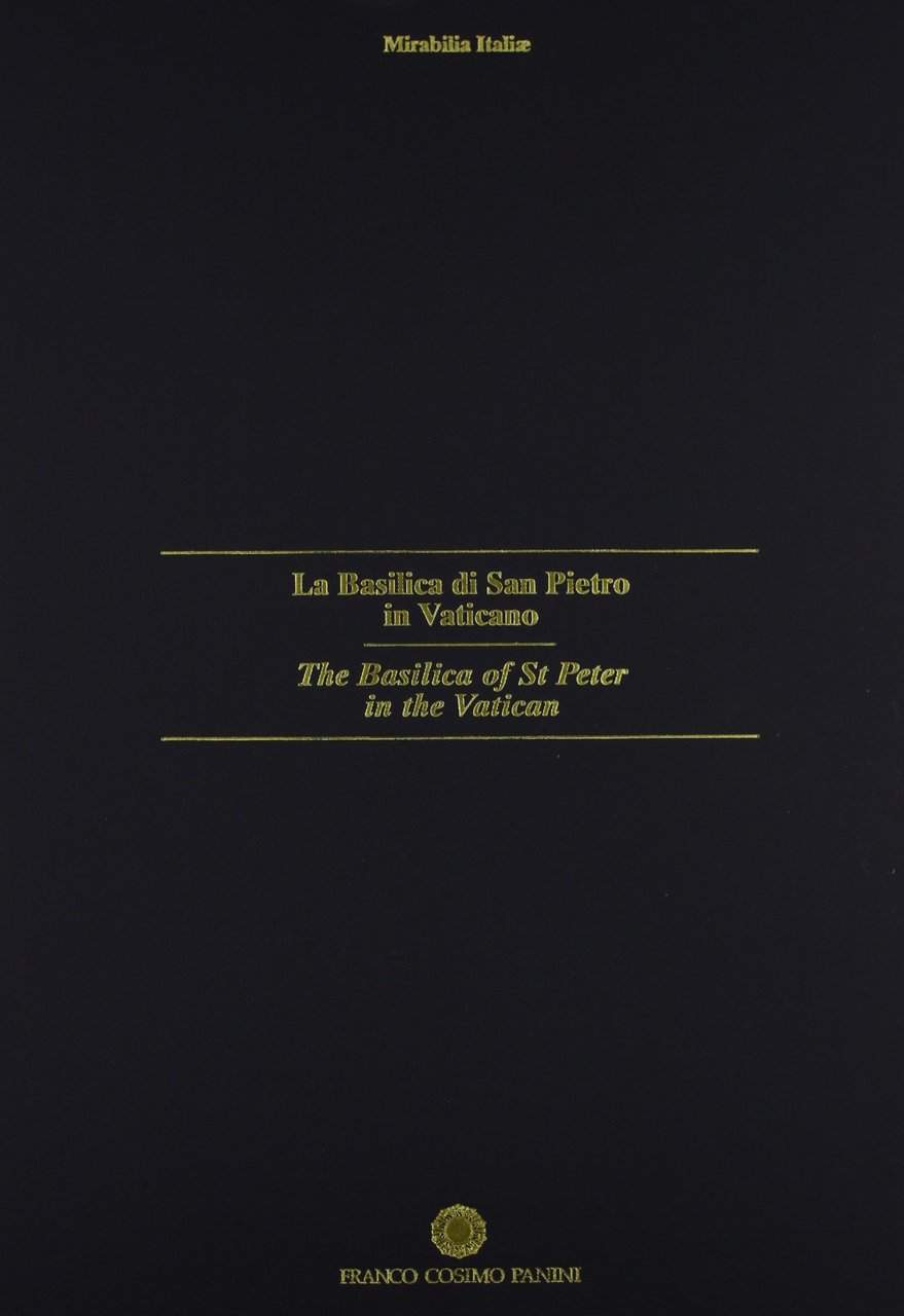 La Basilica di San Pietro in Vaticano. The Basilica of …