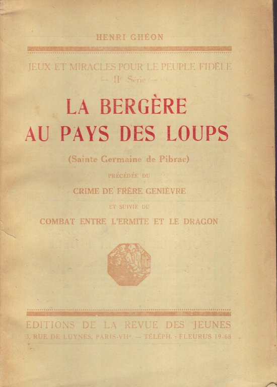 La bergére au pays des loups (Sainte Germaine de Pibrac).