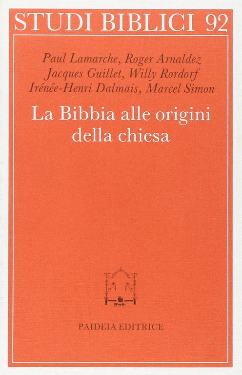 La bibbia alle origini della Chiesa