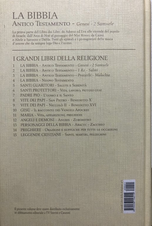 La Bibbia. Antico Testamento. Genesi - 2 Samuele. Volume 1