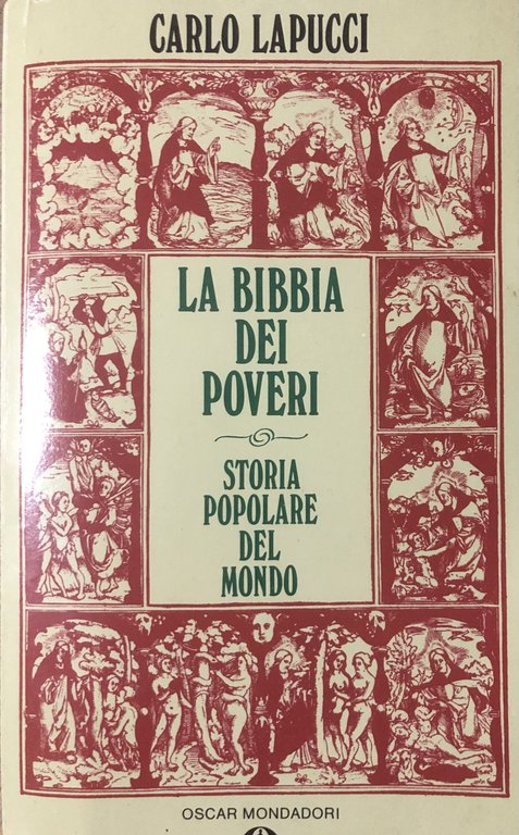 La Bibbia dei poveri. Storia popolare del mondo.