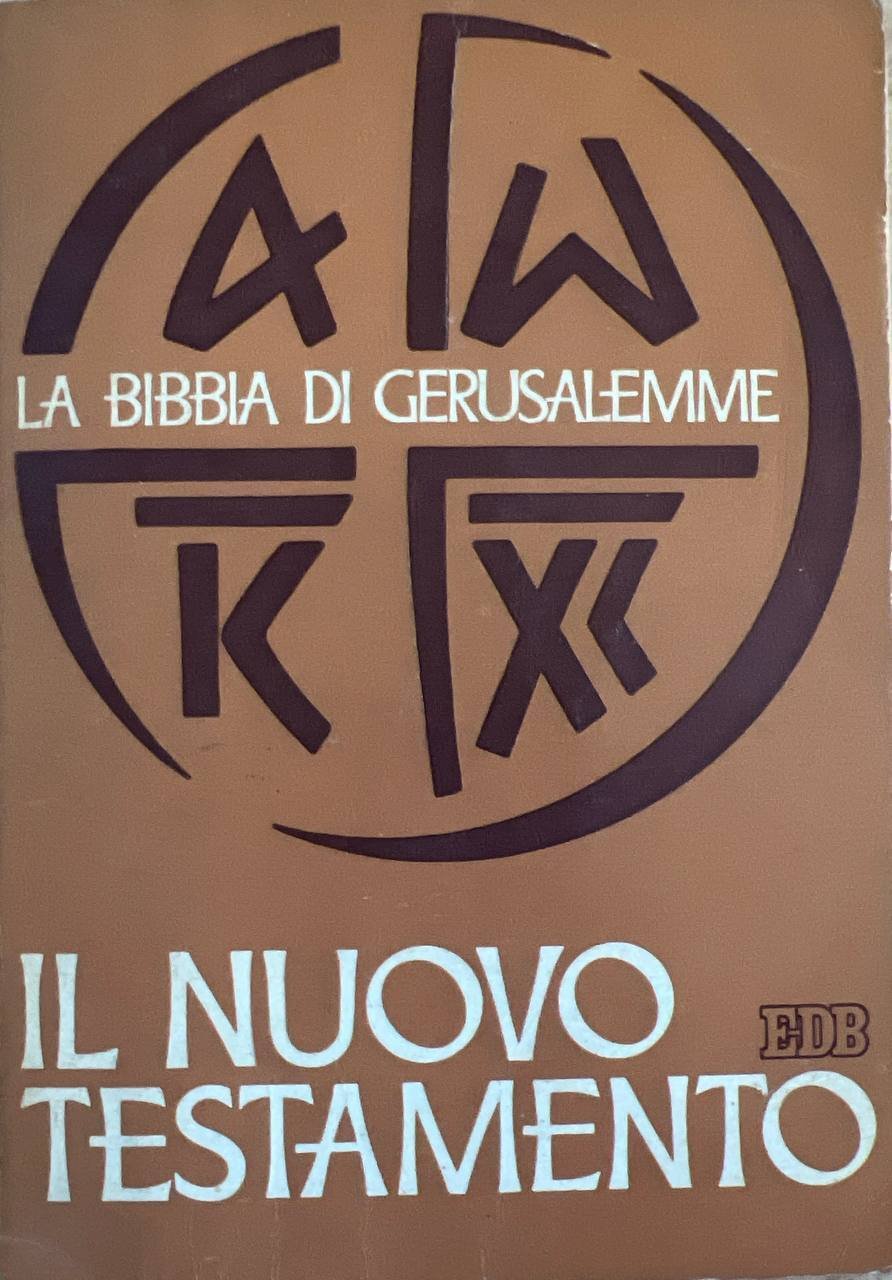 La Bibbia di Gerusalemme. Il Nuovo Testamneto