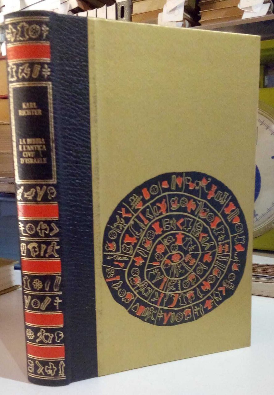La Bibbia e l'antica civiltà d'Israele.