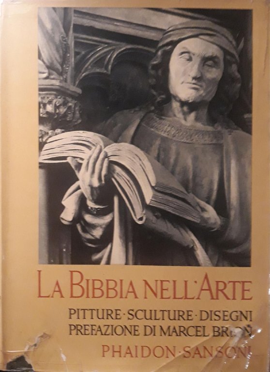 La Bibbia nell'arte - pitture - sculture - miniature e …