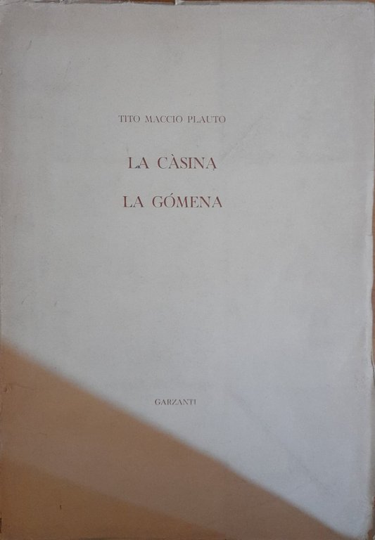 La Casina. La Gomena