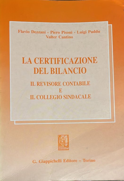 La certificazione del bilancio. Il revisore contabile e il collegio … | Immagine Gallery 2