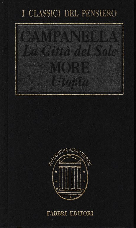 La città del sole. Utopia