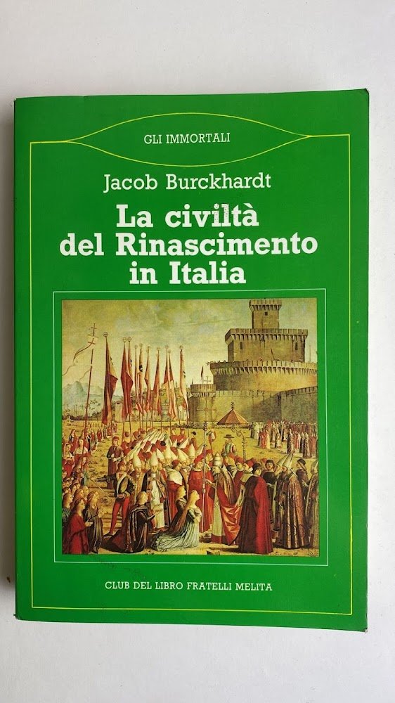 La civiltà del Rinascimento in Italia