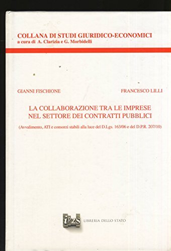 La collaborazione tra le imprese nel settore dei contratti pubblici.