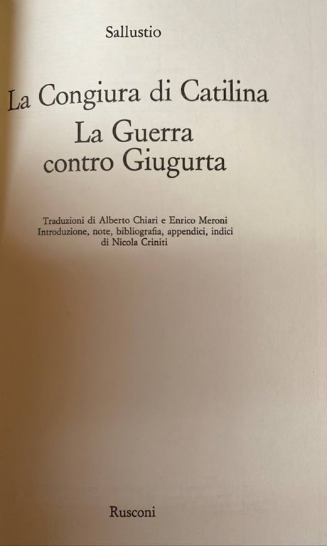 La congiura di Catilina - La guerra contro Giugurta
